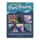 The Art of Paint Pouring by Amanda Van Ever
